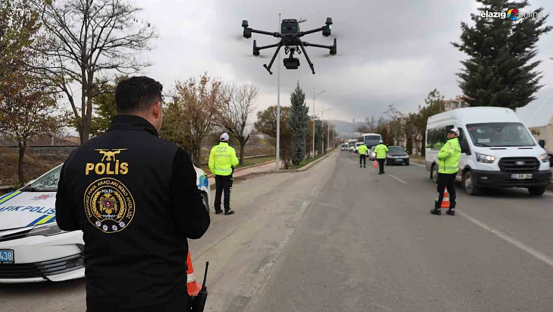 Elazığ’da dron destekli trafik denetimi: İhlal yapan sürücülere ceza yağdı
