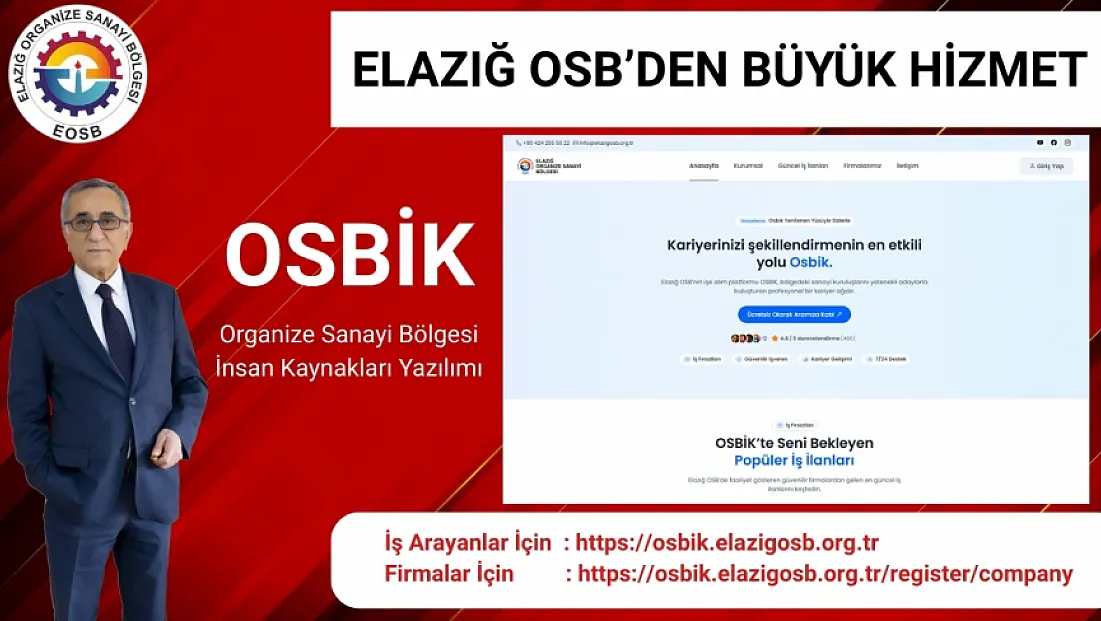 Elazığ OSB’de dijital devrim: İş arayanla sanayici OSBİK’te buluşuyor!