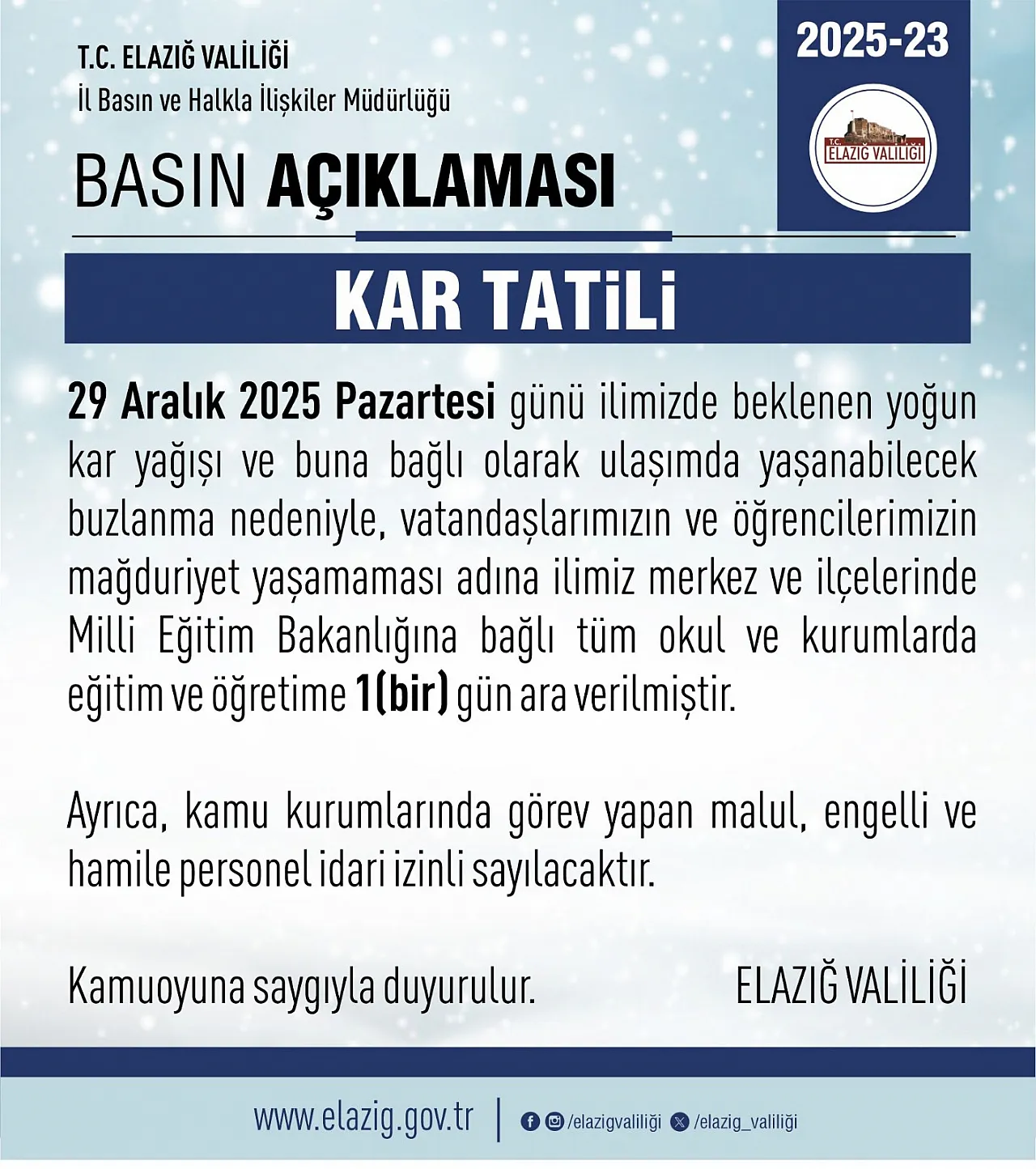 Elazığ'da eğitim-öğretime 1 gün ara verildi