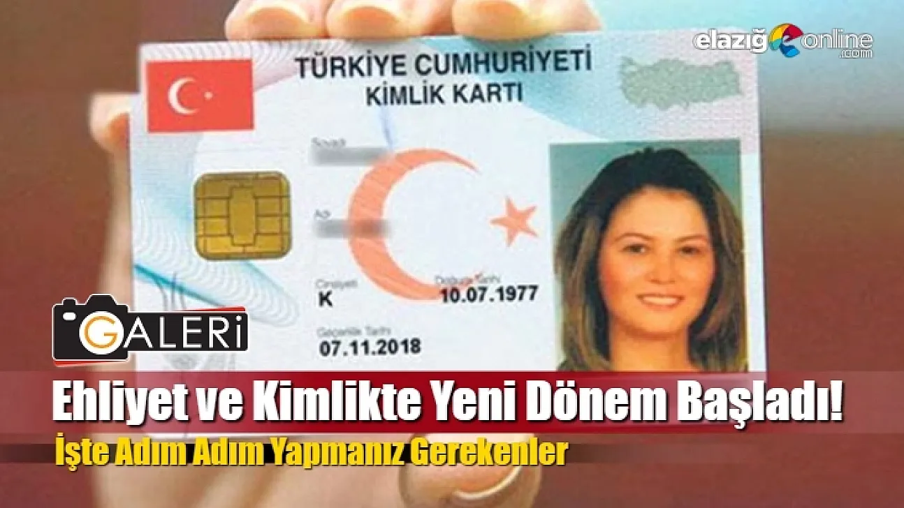 Ehliyetinizi ve kimlik kartınızı çipli hale getirmek için ne yapmalısınız