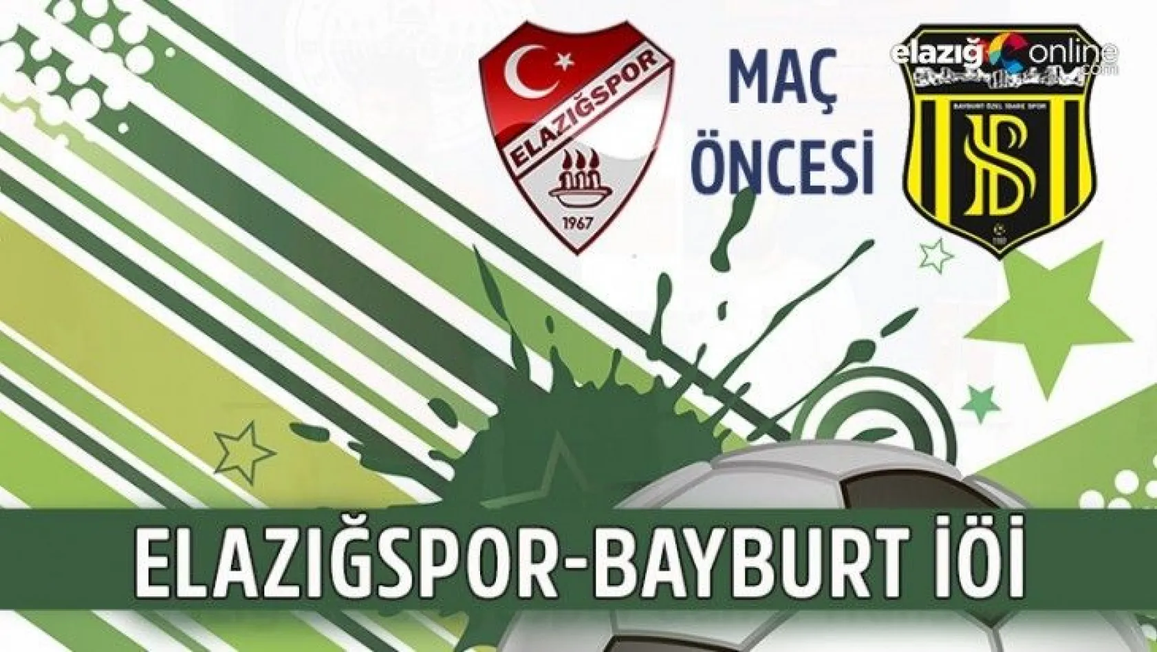 Bayburt İl Özel İdare-Elazığspor maçı ileri bir tarihe ertelendi