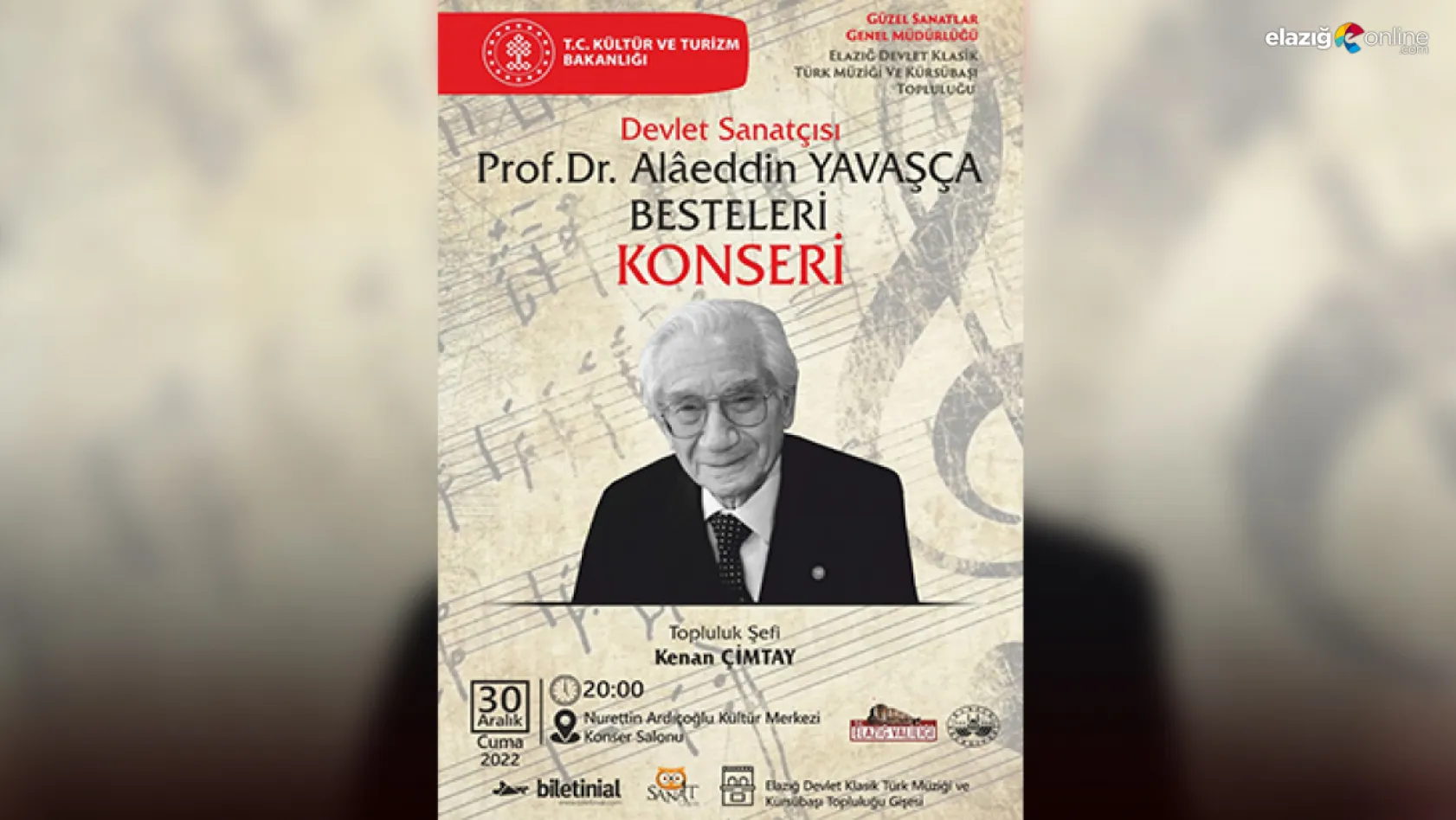 Devlet Sanatçısı Prof. Dr. Alaeddin Yavaşça Elazığ'da anılacak!