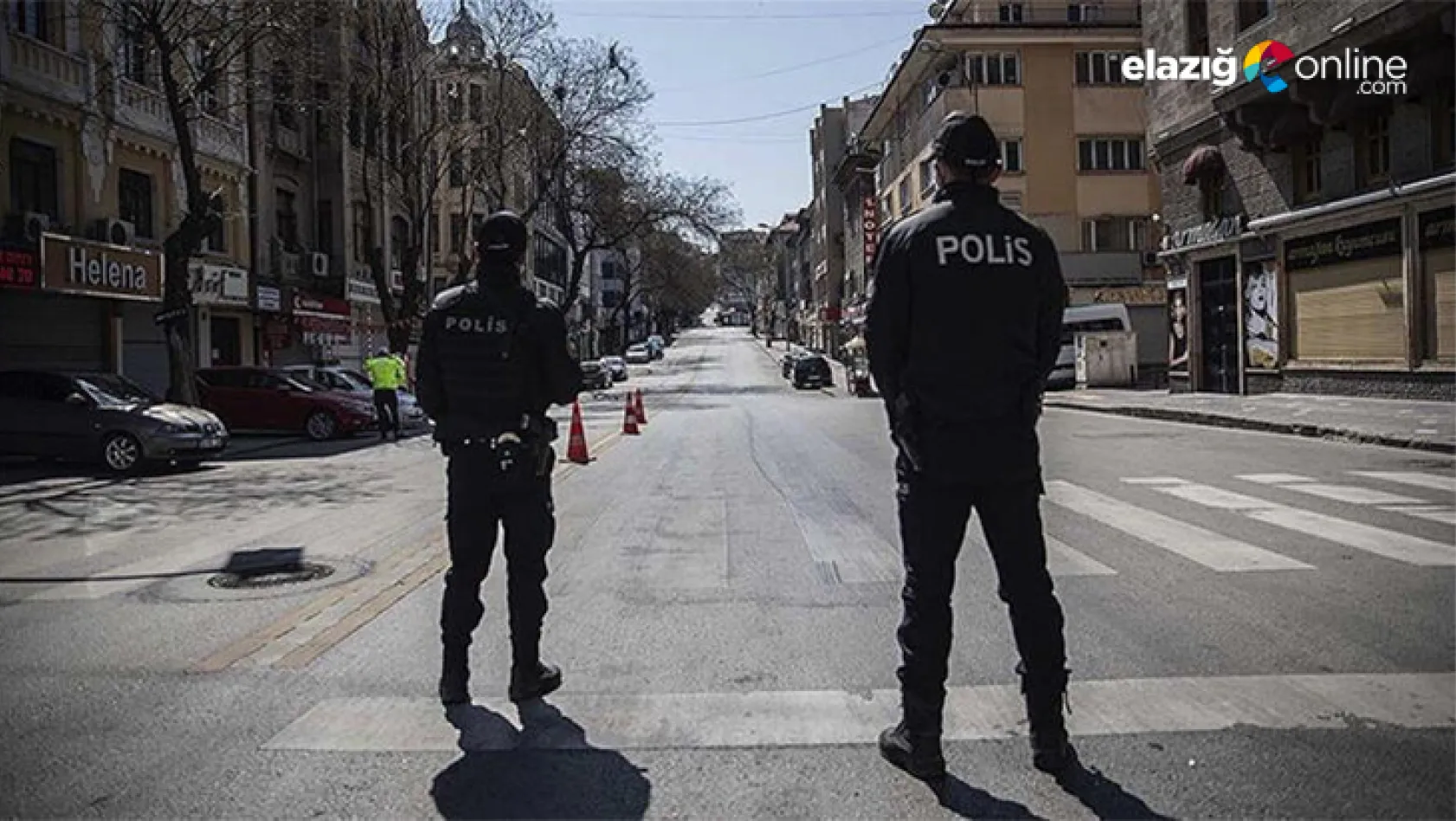 Elazığ'da sokağa çıkma yasağı başladı