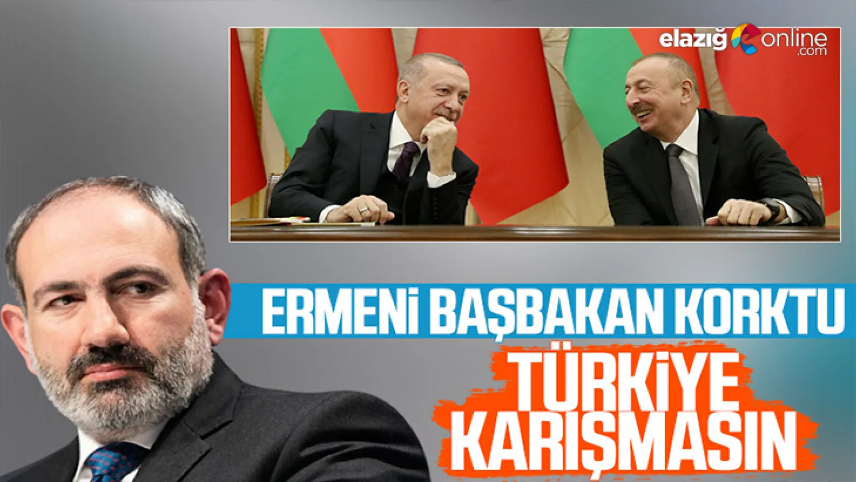 Ermenistan Başbakanı Paşinyan: 'Türkiye müdahale etmesin'