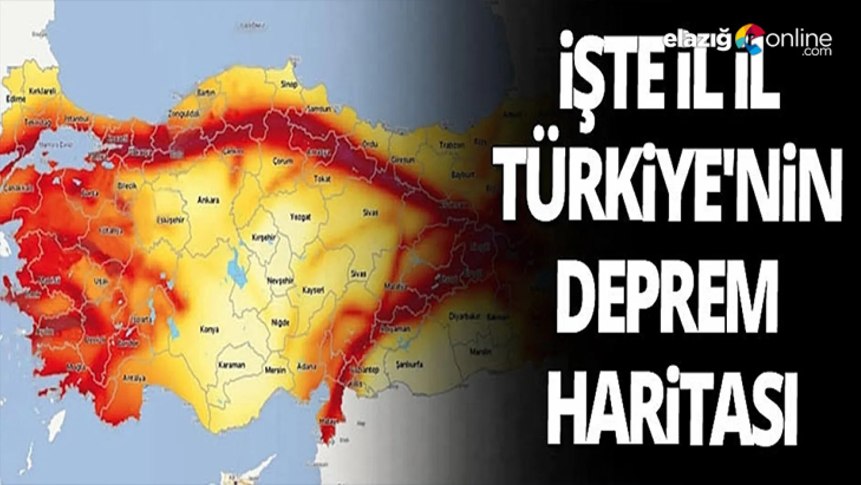 İşte il il Türkiye'nin deprem haritası