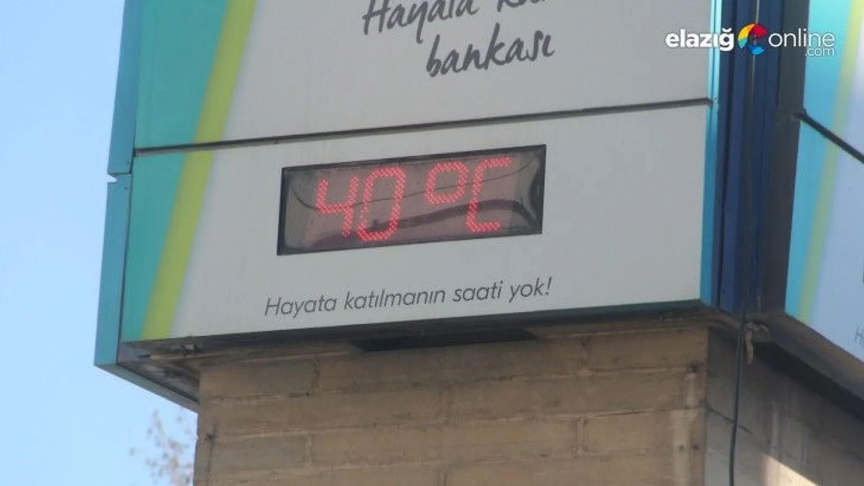 Elazığ'da son zamanların en yüksek sıcaklığı yaşandı