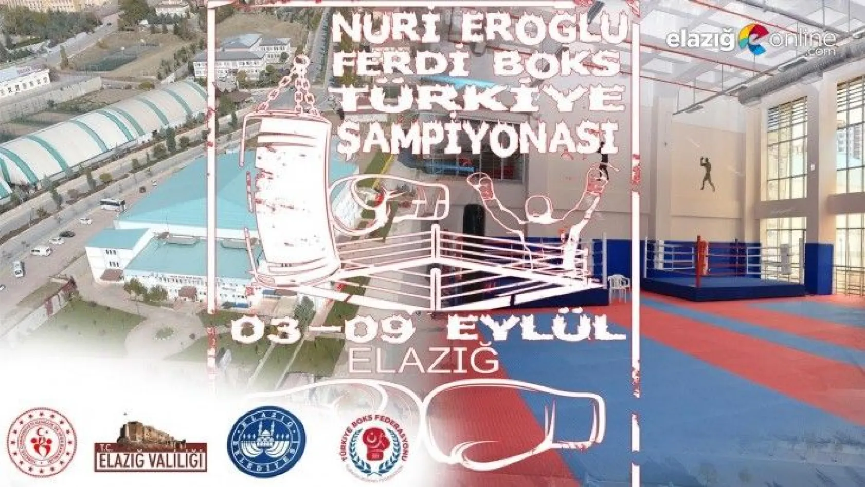Nuri Eroğlu Ferdi Boks Türkiye Şampiyonası Elazığ'da