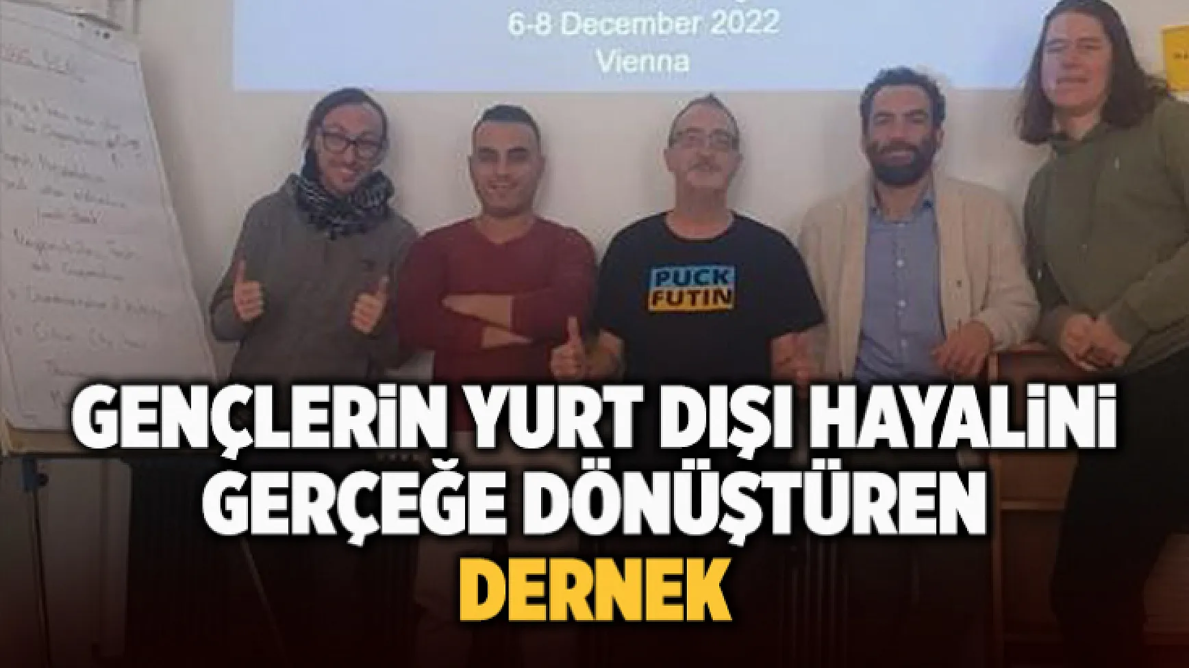 Gençlik ve Değişim Derneği, Viyana'daki 'Gençlik Kentleşme İçin Eylemde' programına katıldı