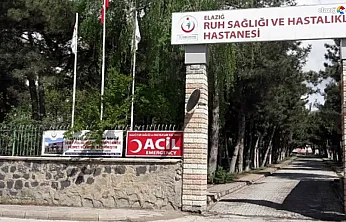 Elazığ Ruh Sağlığı ve Hastalıkları Hastanesi'nde Skandal İddialar!