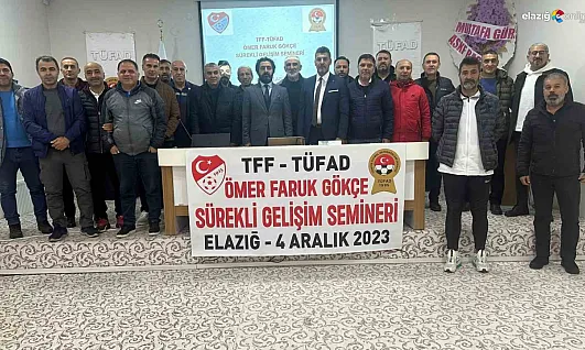 'Ömer Faruk Gökçe' gelişim semineri Elazığ'da gerçekleştirildi