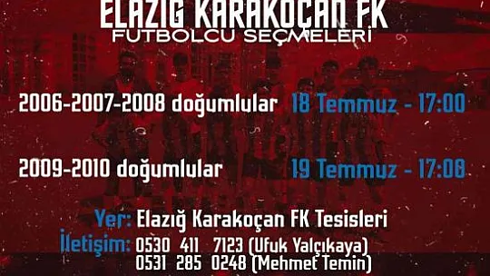Elazığ Karakoçan FK genç yetenekleri arıyor