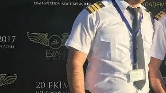 Elazığlı pilotun vasiyeti yürekleri dağladı