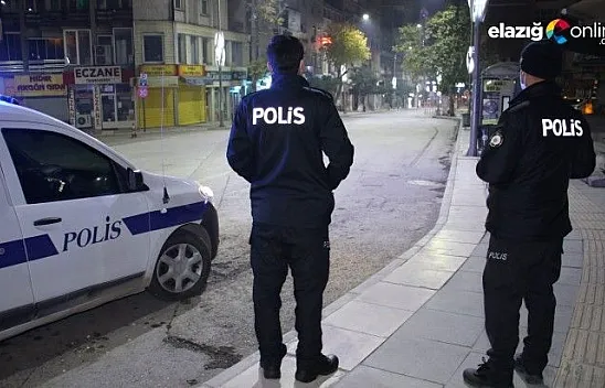 Sokağa çıkma kısıtlaması ile Elazığ sessizliğe büründü