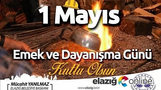 Başkan Yanılmaz'dan 1 Mayıs Mesajı