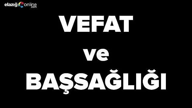 Vefat ve Başsağlığı