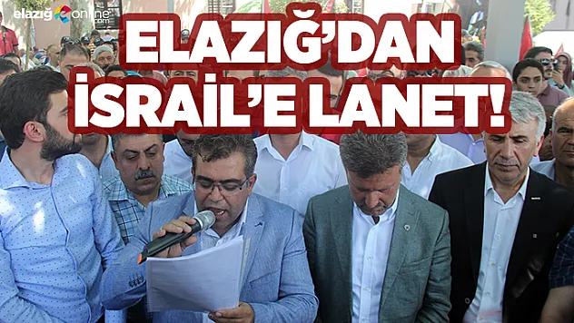 Elazığ'dan İsrail'e Mescid-i Aksa tepkisi!
