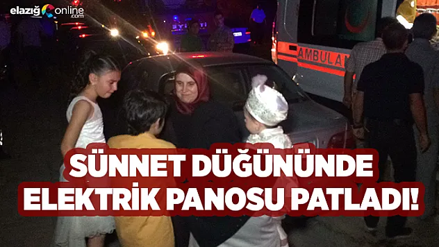 Sünnet Düğününde Elektrik Panosu Patladı!