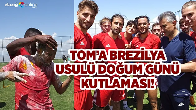 TOM'a Brezilya Usulü Doğum Günü Kutlaması!