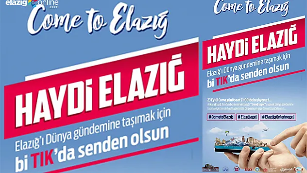 Bir Tıkta Senden Olsun! 'Elazığ Günlerine Gel'