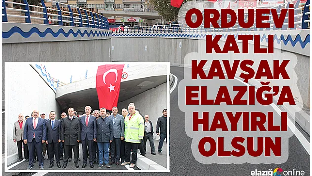 Orduevi Katlı Kavşağı Alt Geçidi Açıldı
