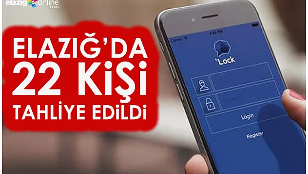 Güncellenen 'ByLock' listesi sonrası Elazığ'da 22 tutuklu tahliye edildi