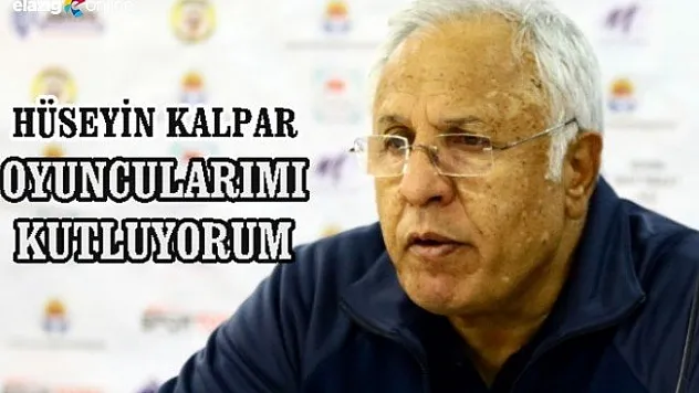 Kalpar oyunun sonucundan memnunmuş!