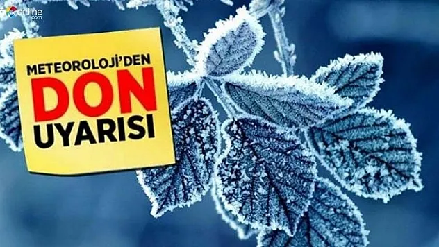 Meteorolojiden 5 il için don uyarısı