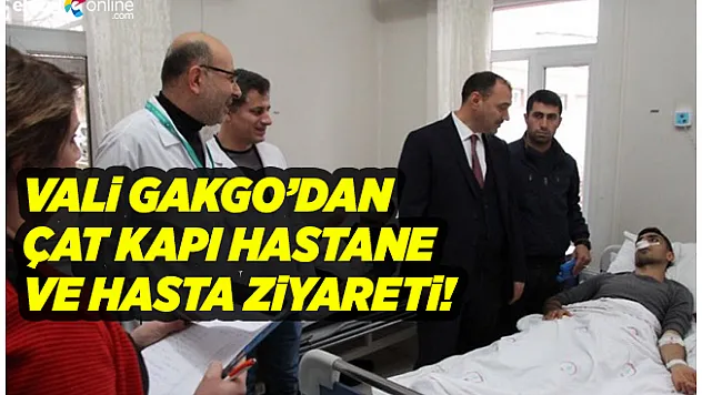 Vali Kaldırım'dan Hastanelere Ani Ziyaret!