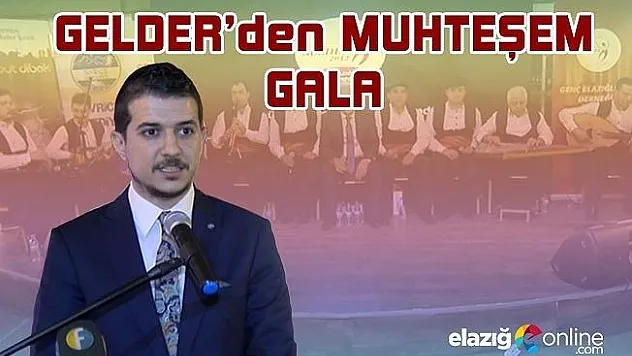 GELDER'den Muhteşem GALA