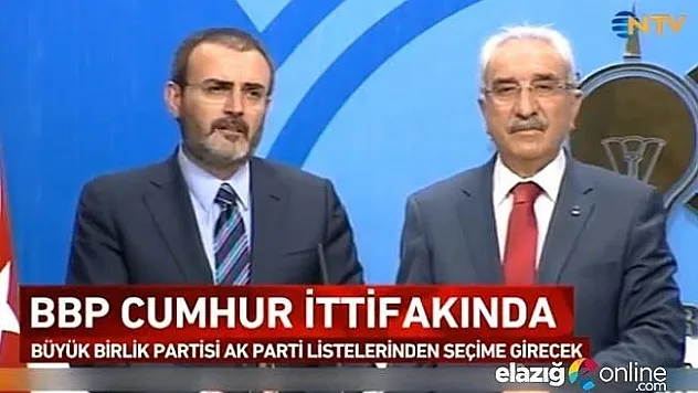 BBP, AK Parti Listesinden Seçime Girecek