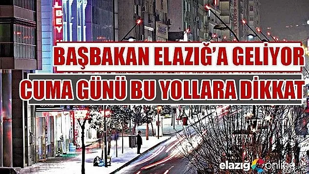 Elazığ Valiliği'nden Duyuru