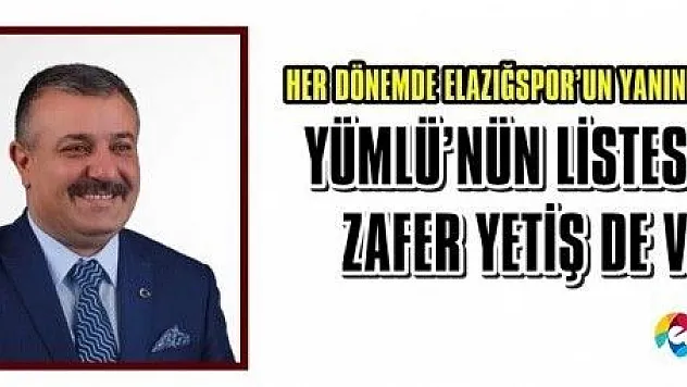 Mehmet Zafer Yetiş'te, Yümlü'nün Listede!
