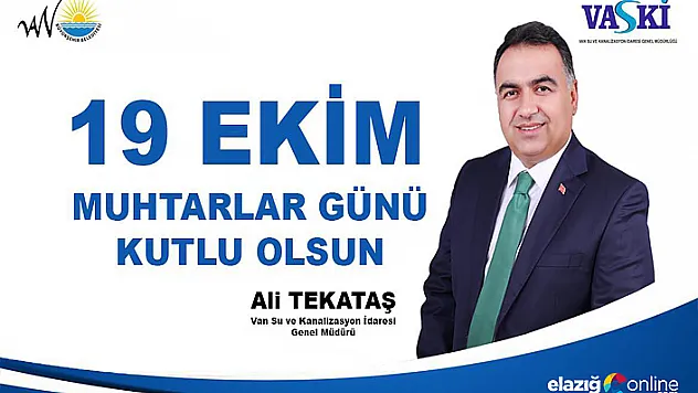TEKATAŞ'dan muhtarlar günü mesajı
