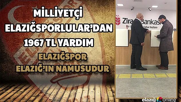 Arslan: &quotElazığspor Elazığ'ın Namusudur&quot