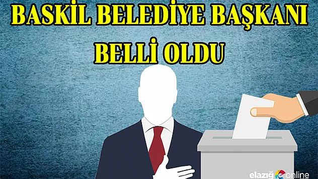 Baskil Belediye Başkanı Belli Oldu
