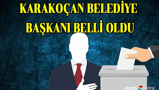 Karakoçan Belediye Başkanı Belli Oldu