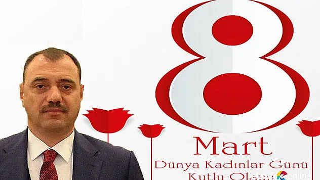 Vali Kaldırım'dan 8 Mart Dünya Kadınlar Günü Mesajı