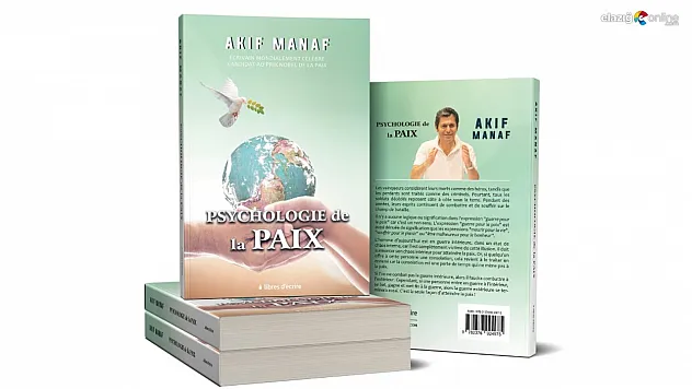 'Barış Psikolojisi' Kitabı Artık Fransızca! Akif Manaf'tan Dünya Barışına Güçlü Mesaj
