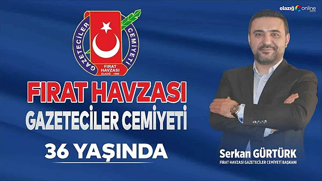 Fırat Havzası Gazeteciler Cemiyeti 36 yaşında