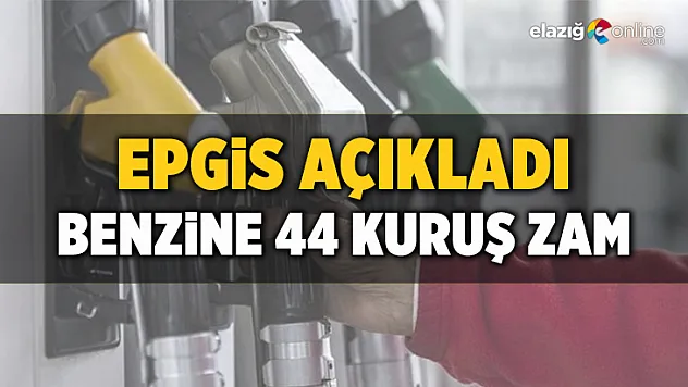 Benzine 44 kuruş zam yapıldı
