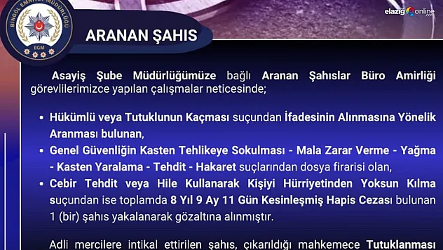 Bingöl'de 8 yıl kesinleşmiş hapis cezası bulunan zanlı yakalandı