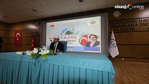 Elazığ'da 'Nebevi Davet' konulu konferans gerçekleştirildi