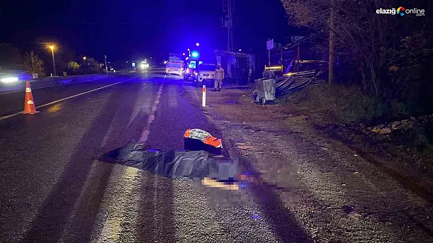 Elazığ'da tırın çarptığı kişi hayatını kaybetti