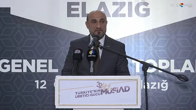 Elazığ MÜSİAD'ta Tekin Gürkan güven tazeledi!