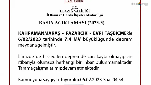 Elazığ Valisi Ömer Toraman: 'Şu ana kadar ilimizde herhangi bir yıkım ihbarı almadık'