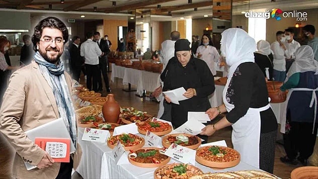 Salih Seçkin Sevinç: Elazığ gastronomisi üstü tozdan battaniye ile örtülmüş bir cevher