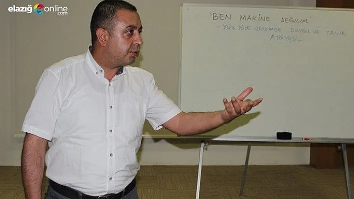 'Ben makine değilim' eğitimi düzenlendi