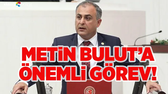 Metin Bulut'a Önemli Görev!
