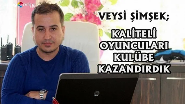 Şimşek: Bu kadroyu oluşturmak başarıdır!