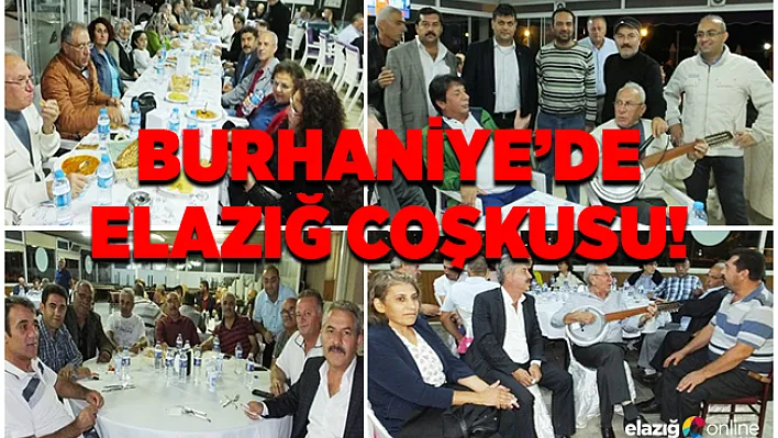 Burhaniye'de Elazığ Coşkusu